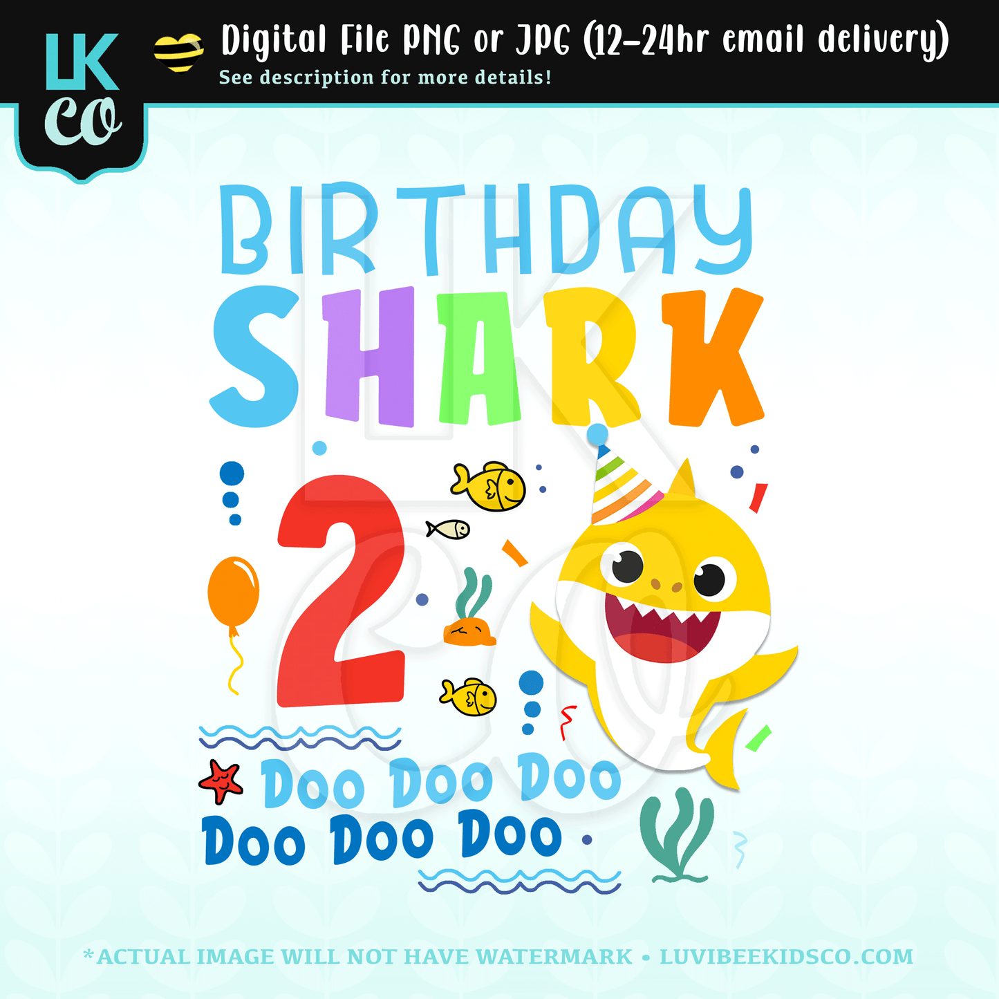 Baby Shark - Birthday Shark Heat Transfer Design - Digital File Only [12-24 Hour email]
