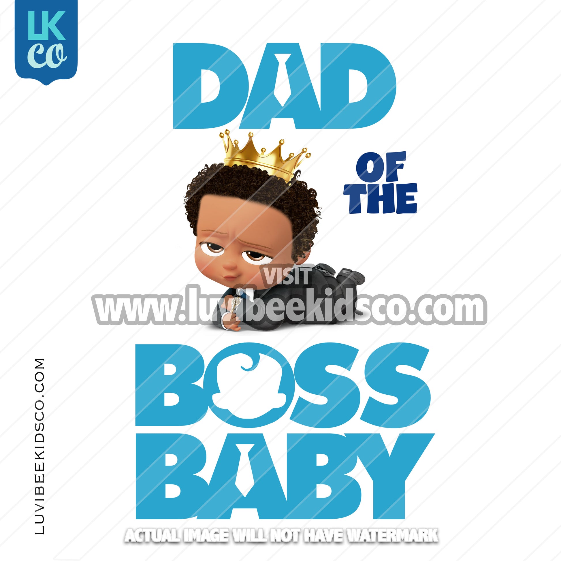 Boss Baby Iron On Transfer | Dad of the Boss Baby - Afro Boy with Crown - LuvibeeKidsCo