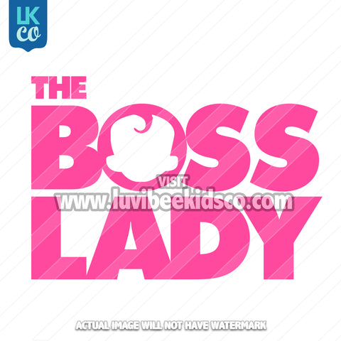 Boss Baby Iron On Transfer | Boss Lady - LuvibeeKidsCo