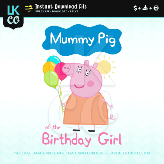 Peppa Pig Iron On Transfer | Mummy Pig of the Birthday Girl