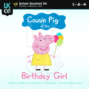 Peppa Pig Iron On Transfer | Cousin Pig of the Birthday Girl