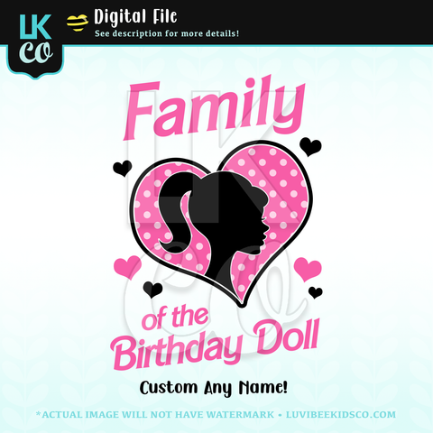 Barbie Digital File [12-24hr email] for Birthdays and Events - Add Family Members - Hearts
