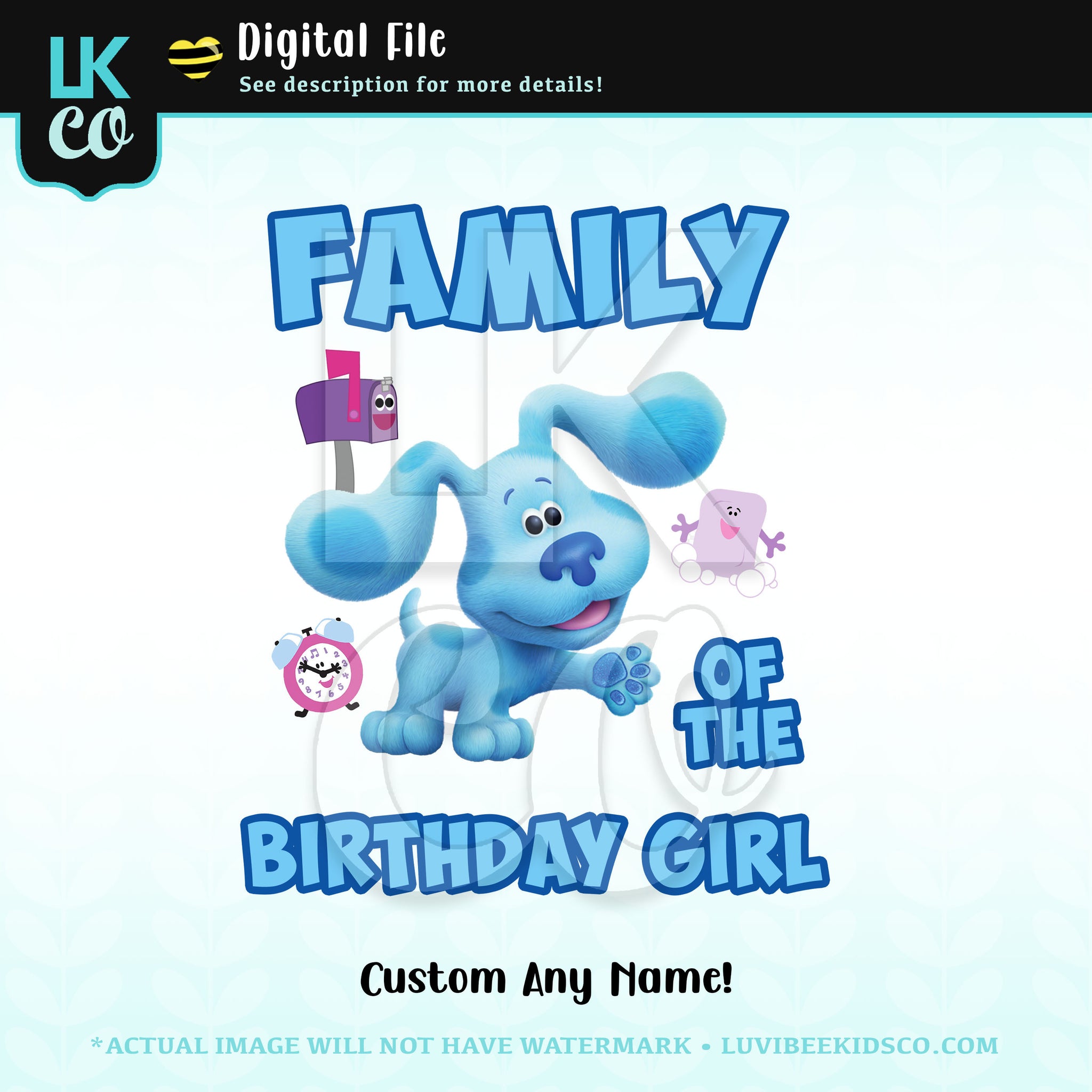 Blues Clues Design - Add Family Members - Birthday Girl