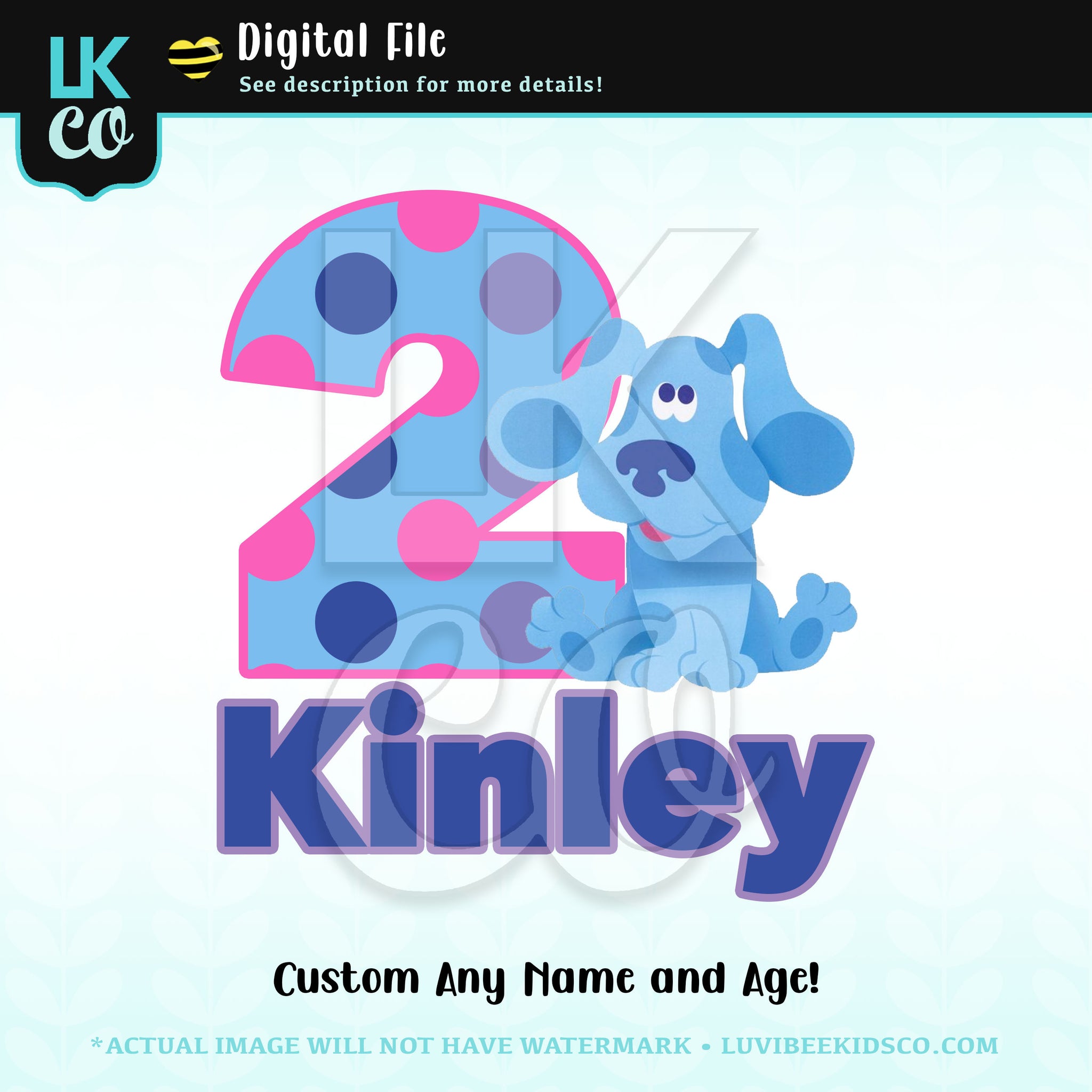 Blues Clues Digital File [12-24hr email] for Birthdays and Events - Any Name and Age
