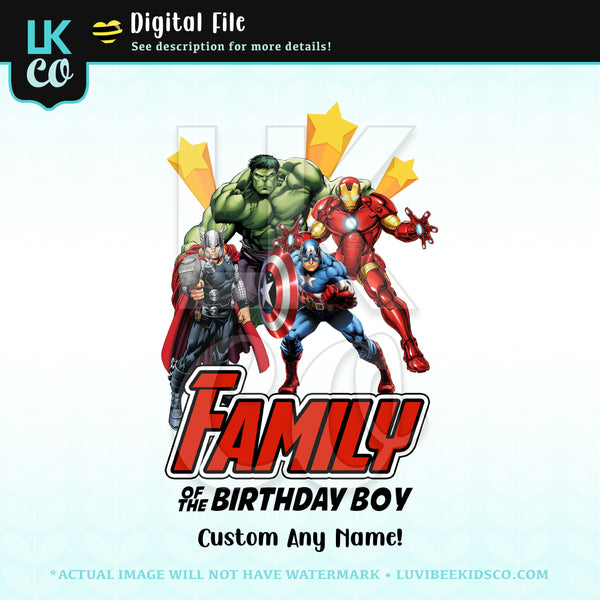 Avengers Digital File [12-24hr email] for Birthday and Events - Add Family Members