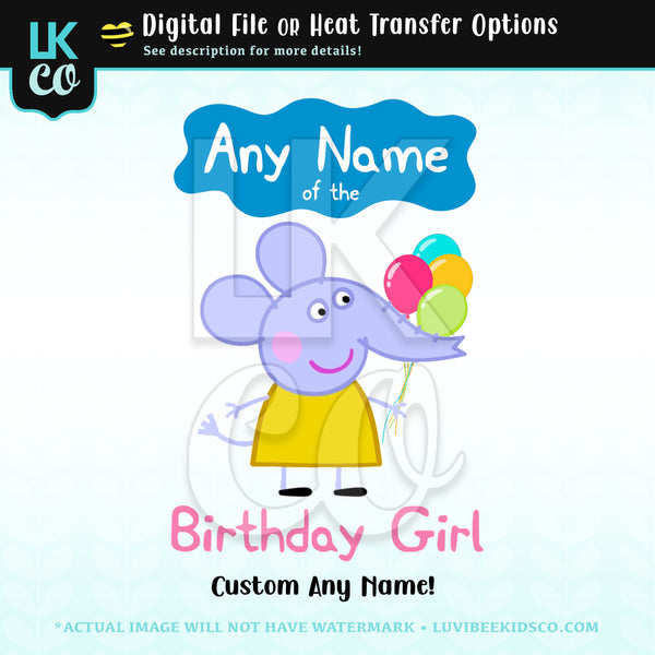 Peppa Pig Iron On Transfer | Emily Elephant - Add Any Name of the Birthday Girl