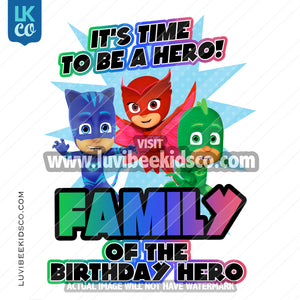 PJ Masks Iron On Transfer | Add Family Members - Birthday Hero - LuvibeeKidsCo