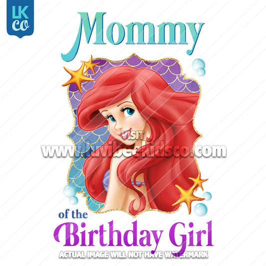 Little Mermaid Iron On Transfer - Mommy of the Birthday Girl - LuvibeeKidsCo