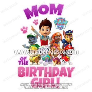 Paw Patrol Iron On Transfer - Pink & Purple | Mom of the Birthday Girl - LuvibeeKidsCo