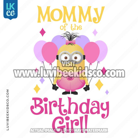 Minions Iron On Transfer | Birthday Girl | Mommy - LuvibeeKidsCo