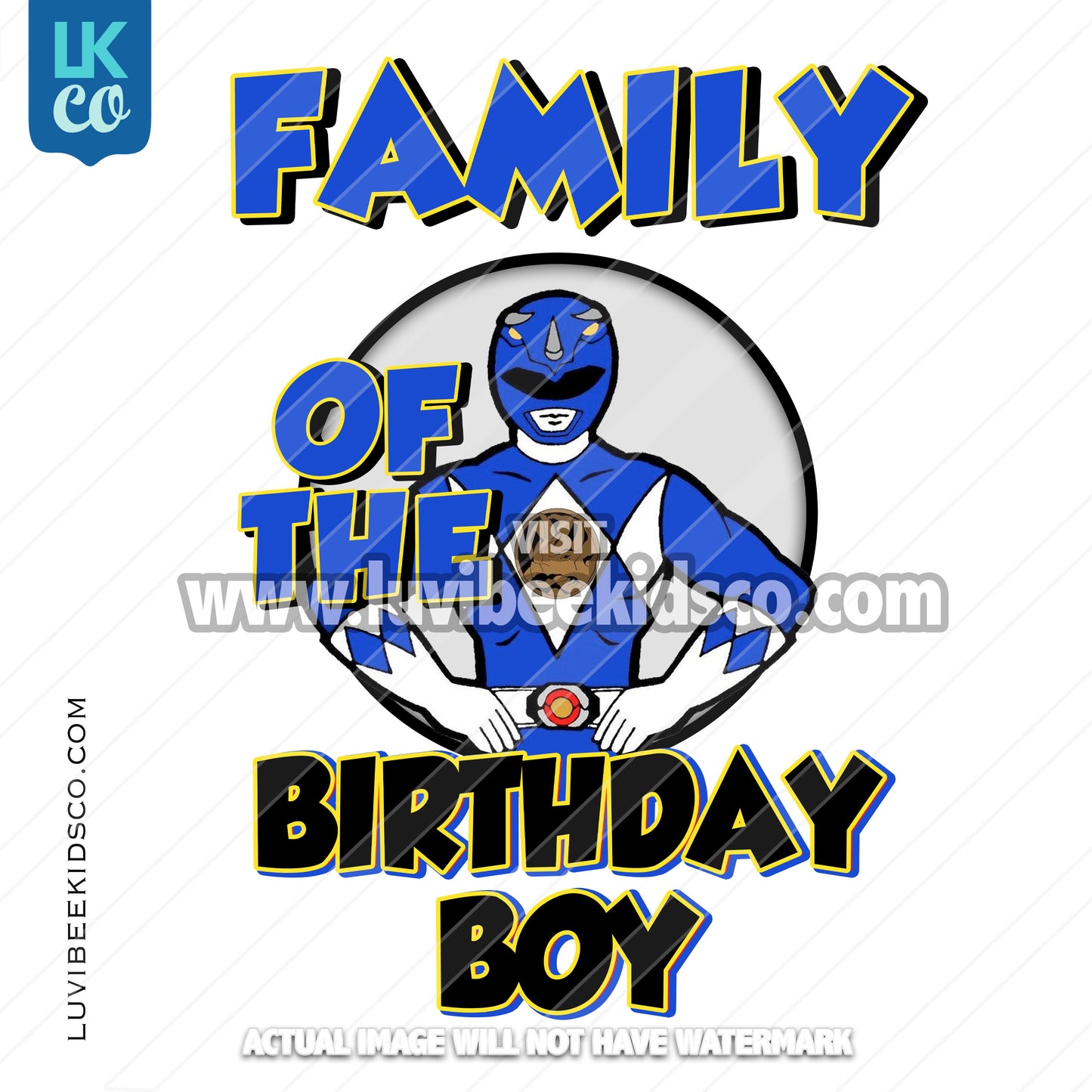 Blue Power Ranger Digital File [12-24hr email] for Birthdays and Events - Add Family Members - LuvibeeKidsCo