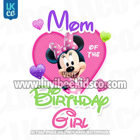 Minnie Mouse Iron On Transfer | Mom or Dad of the Birthday Girl - LuvibeeKidsCo