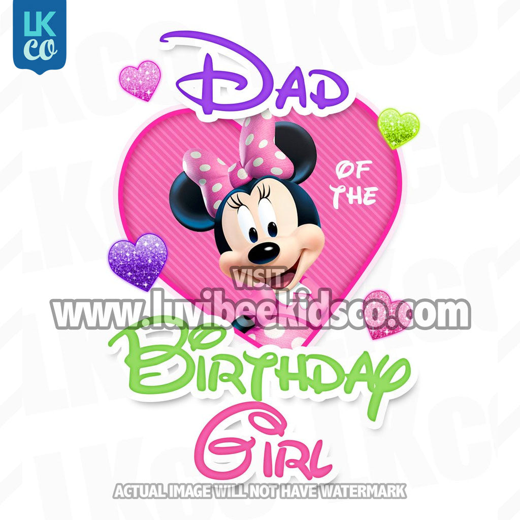 Minnie Mouse Iron On Transfer | Mom or Dad of the Birthday Girl - LuvibeeKidsCo