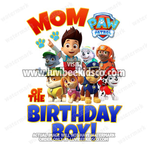 Paw Patrol Iron On Transfer - Red & Blue | Mom of the Birthday Boy - LuvibeeKidsCo