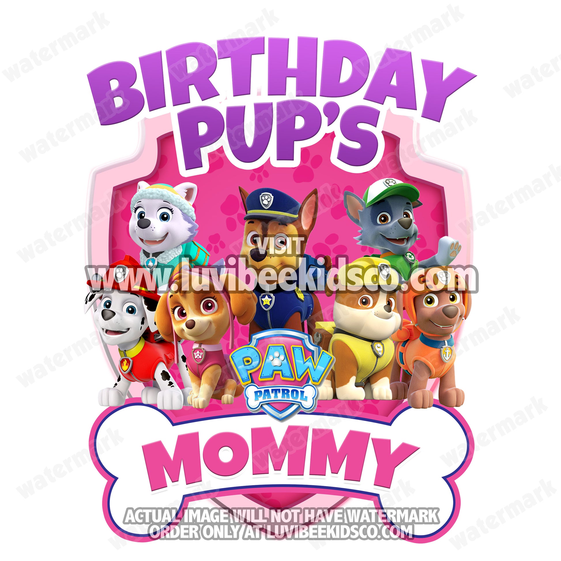 Paw Patrol Iron On Transfer - Pink Bone | Birthday Pup's Mommy - LuvibeeKidsCo