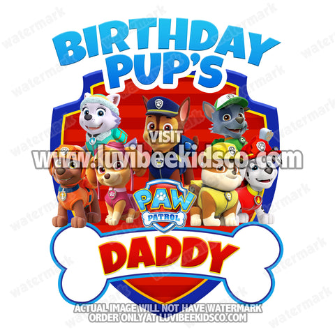Paw Patrol Iron On Transfer - Bone | Birthday Pup's Daddy - LuvibeeKidsCo