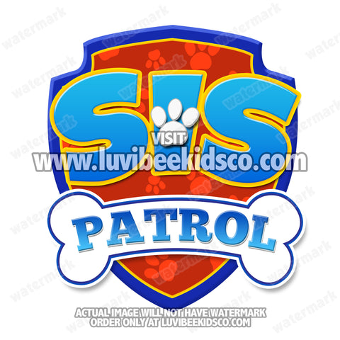 Paw Patrol Iron On Transfer - Patrol | Sis Patrol - LuvibeeKidsCo